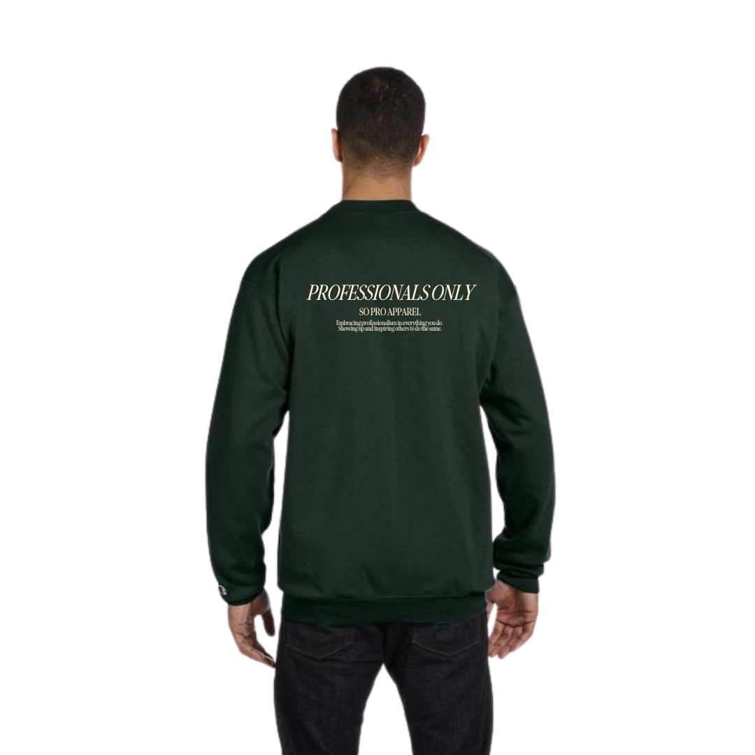 Professionals Only Sweatshirt